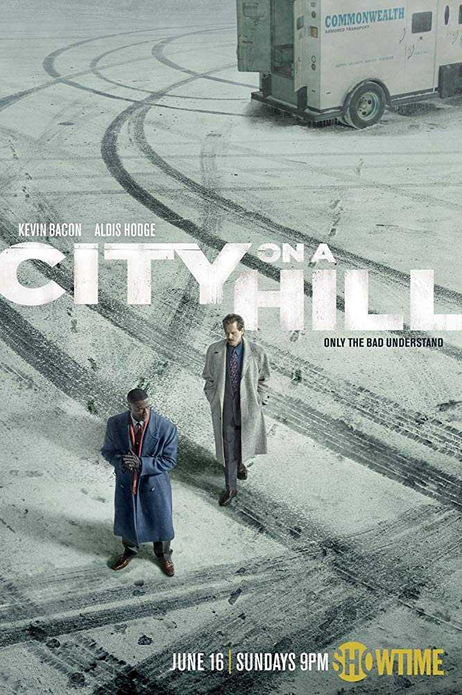 مشاهده مسلسل City on a Hill موسم 1 حلقة 1