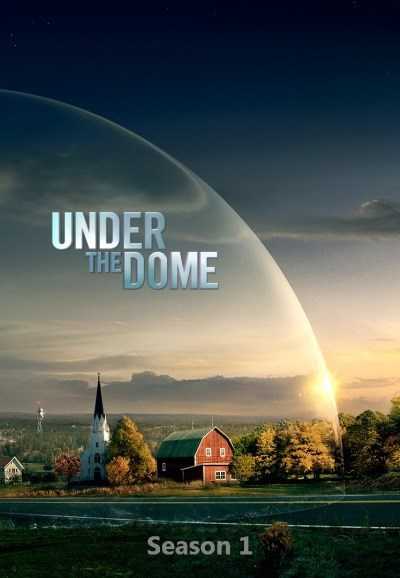 مشاهدة مسلسل Under the Dome موسم 1 حلقة 1