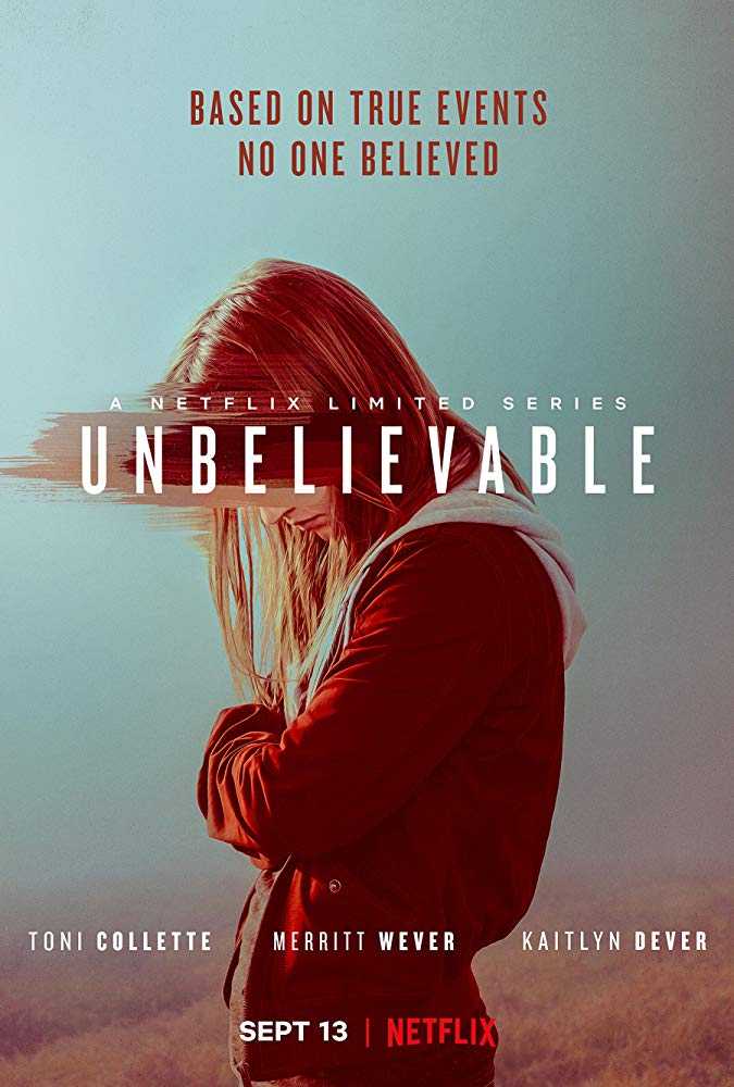 مشاهدة مسلسل Unbelievable موسم 1 حلقة 8 والاخيرة