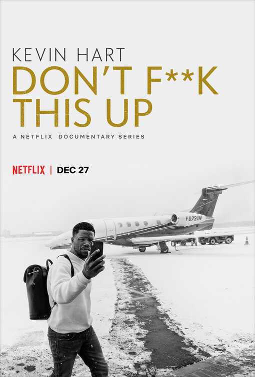 مشاهدة مسلسل Kevin Hart: Don’t F**k This Up موسم 1 حلقة 3