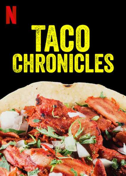 مشاهدة مسلسل Taco Chronicles موسم 1 حلقة 4