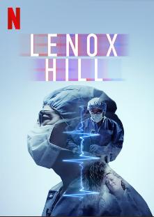 مشاهده مسلسل Lenox Hill موسم 1 حلقة 9 والاخيرة