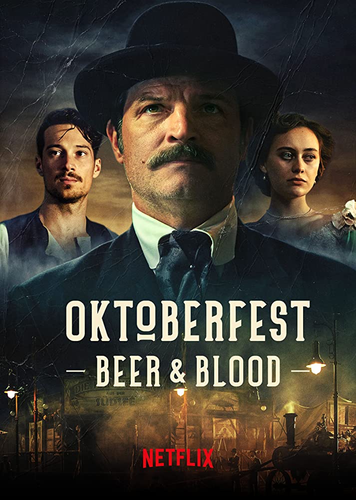 مشاهدة مسلسل Oktoberfest: Beer & Blood موسم 1 حلقة 1