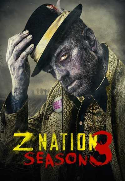 مشاهدة مسلسل Z Nation موسم 3 حلقة 4