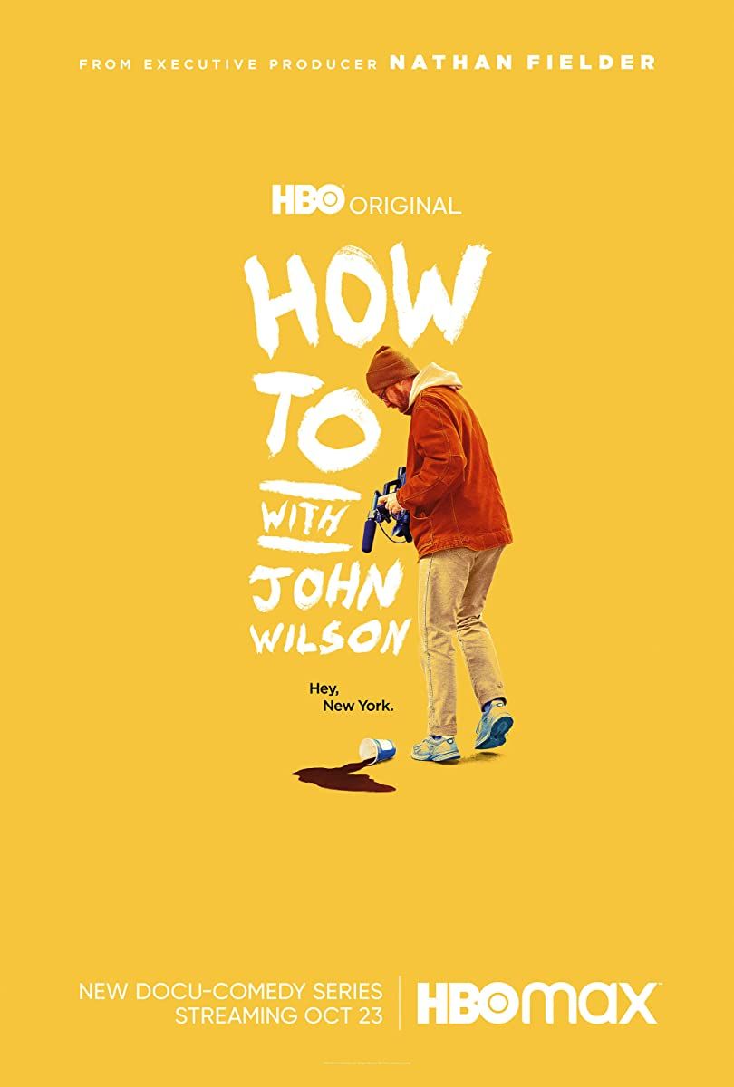 مشاهدة مسلسل How to with John Wilson موسم 1 حلقة 6 والاخيرة