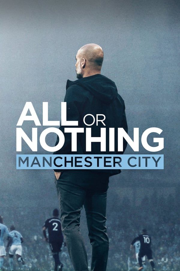 مشاهدة مسلسل All or Nothing: Manchester City موسم 1 حلقة 3