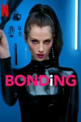 مشاهدة مسلسل Bonding موسم 2 حلقة 7