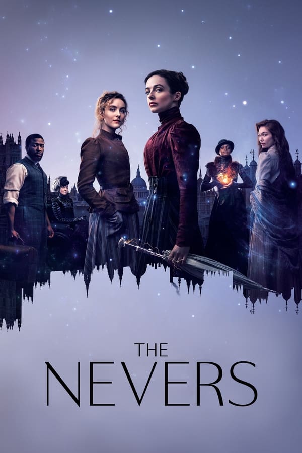 مشاهدة مسلسل The Nevers موسم 1 حلقة 3