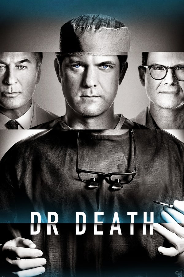 مشاهدة مسلسل Dr. Death موسم 1 حلقة 6