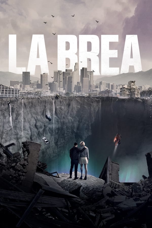 مشاهدة مسلسل La Brea موسم 1 حلقة 10 والاخيرة