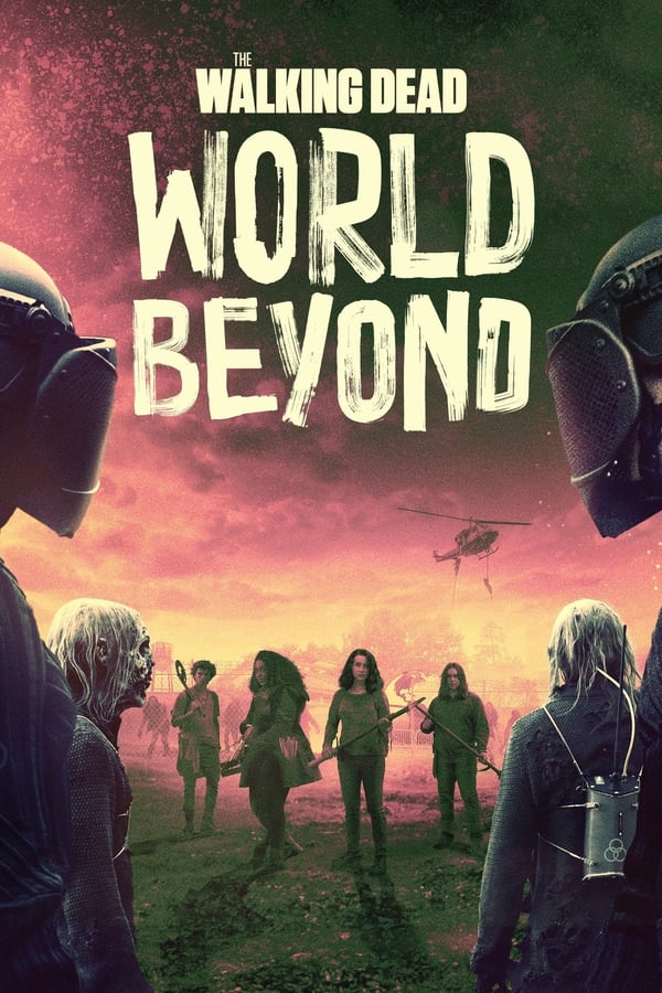 مشاهدة مسلسل The Walking Dead: World Beyond موسم 2 حلقة 4