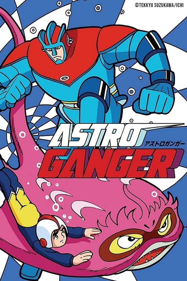 مشاهدة انمي Astroganger موسم 1 حلقة 20 مدبلجة