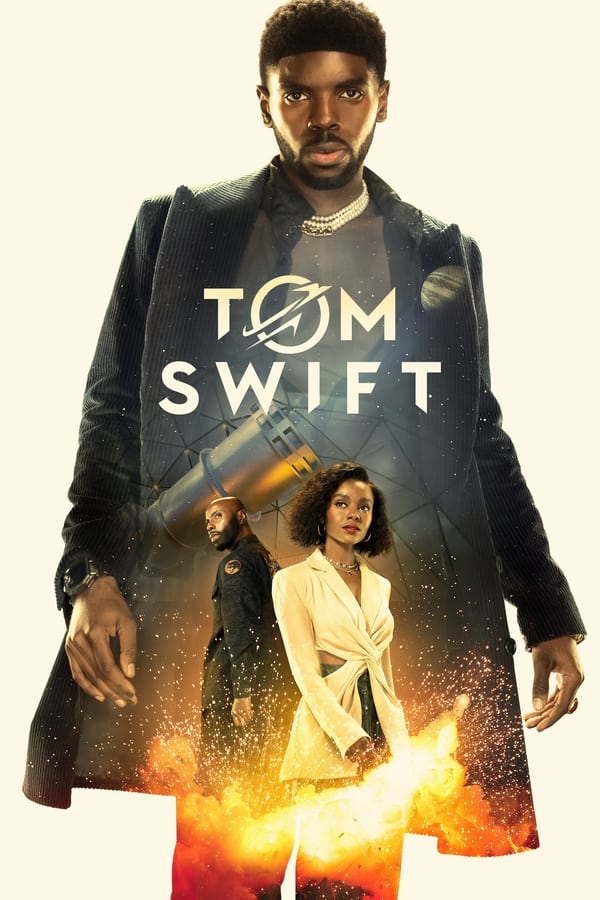 مشاهدة مسلسل Tom Swift موسم 1 حلقة 1