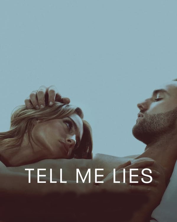 مشاهدة مسلسل Tell Me Lies موسم 1 حلقة 1