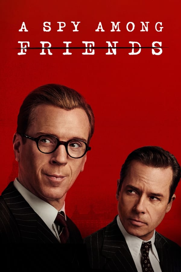 مشاهدة مسلسل A Spy Among Friends موسم 1 حلقة 3