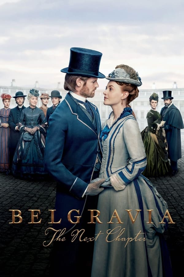 مشاهدة مسلسل Belgravia: The Next Chapter موسم 1 حلقة 6