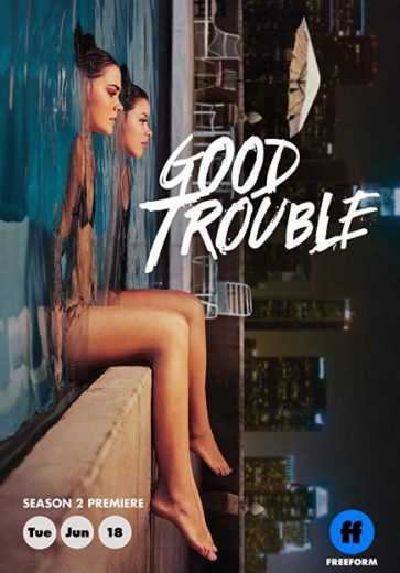 مسلسل Good Trouble موسم 5 حلقة 20 والاخيرة
