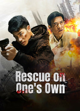 فيلم Rescue on One’s Own 2024 مترجم