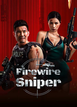 فيلم Firewire Sniper (2024) مترجم