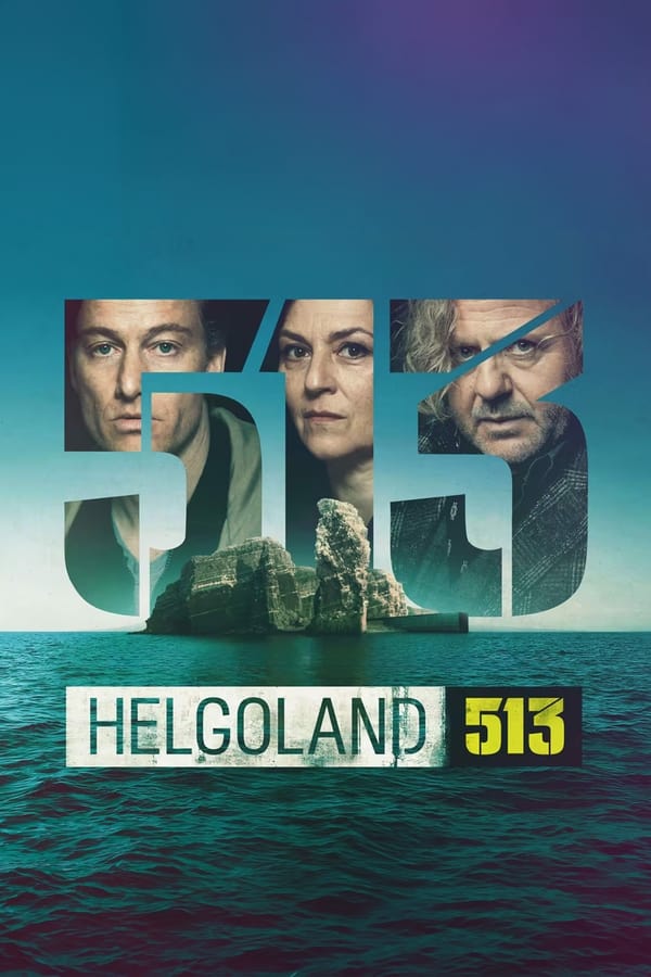 مسلسل Helgoland 513 موسم 1 حلقة 1