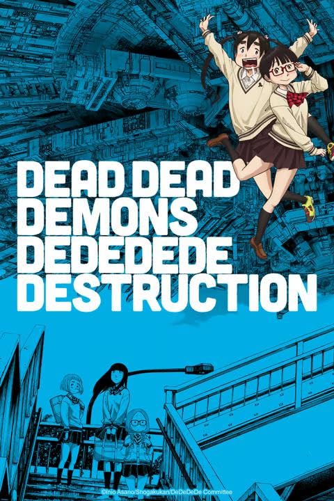 اونا Dead Dead Demons Dededede Destruction موسم 1 حلقة 1