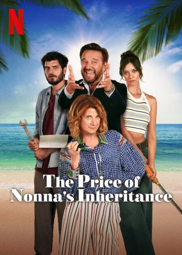 فيلم The Price of Nonna’s Inheritance 2024 مترجم