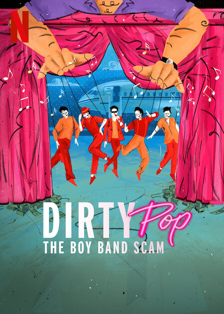 مسلسل Dirty Pop: The Boy Band Scam موسم 1 حلقة 1