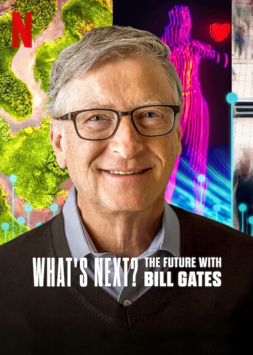 مسلسل What’s Next: The Future with Bill Gates موسم 1 حلقة 5