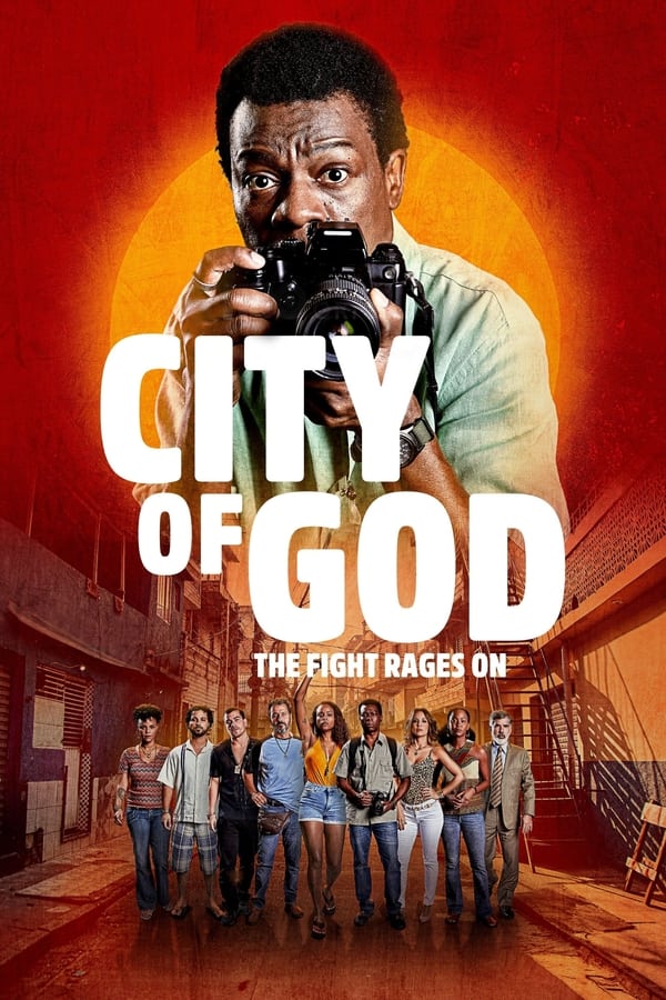 مسلسل City of God: The Fight Rages On موسم 1 حلقة 6 الاخيرة